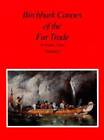 Birchbark Canoes Of The Fur Trade (2 Volumes) (Volumes I And Ii) - Good