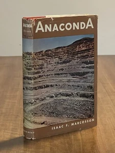 Anaconda By Isaac F. Marcosson (1957, Hardcover) - Bild 1 von 12