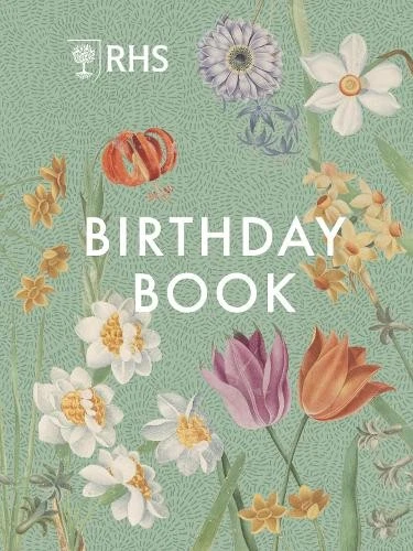 RHS Birthday Book by Royal Horticultural Society (2024, Hardcover)