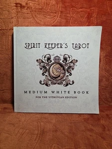 Spirit Keeper's Tarot Medium White Book. For The Vitruvian Edition. Paperback - Picture 1 of 3