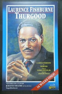 Laurence Fishburne Thurgood Theater Broadway Window Card Poster 14" x 22"