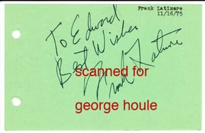 FRANK LATIMORE - SIGNED - GUIDING LIGHT - PATTON - RAZOR'S EDGE - SUKARNO - Picture 1 of 1