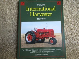 Vintage International Harvester Tractors by Ralph Sanders - Picture 1 of 7