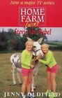 Home Farm Twins: Stevie The Rebel: 9, Oldfield, Jenny
