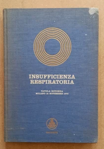 LIBRO Medicina INSUFFICIENZA RESPIRATORIA 1971 Boehringer Ingelheim farmacologia - Picture 1 of 8