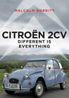 Citroen 2CV - Different is Everything (Malcolm Bobbitt)