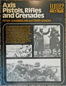 "Axis Pistols, Rifles and Grenades" WW-2 Fact Files series Photos - Picture 1 of 5