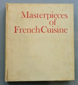 'Masterpieces of French Cuisine' Francis Amunategui 1971 First English Edition - Picture 1 of 7