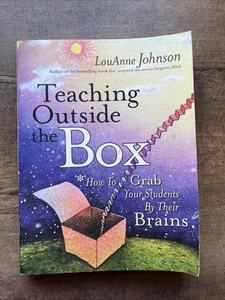 Teaching Outside the Box : How to Grab Your Students by Their Brains by LouAnne - Picture 1 of 5