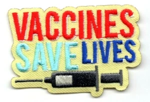 VACCINES SAVE LIVES Iron On Patch Medical Vaccination - Picture 1 of 1