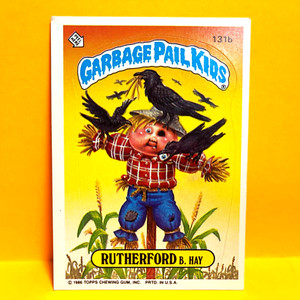 1986 TOPPS GARBAGE PAIL KIDS - RUTHERFORD B HAY #131B - 4TH SERIES (A)