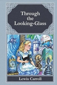 Through the Looking-Glass by Lewis Carroll (English) Paperback Book - Picture 1 of 1