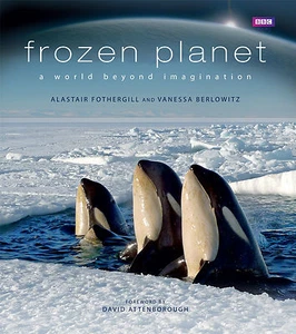 FROZEN PLANET by Alastair Fothergill Hardcover FREE SHIP to OZ 9781846079627 - Picture 1 of 1