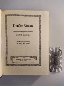 Deutsche Pioniere. Eine Geschichte aus dem vorigen Jahrhundert. (Die Bücher des - Picture 1 of 1