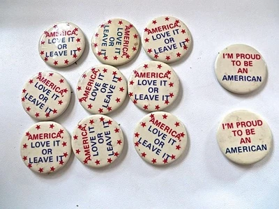 Lot 1960-1970's Viet Nam Era Political Buttons 2 Types: America Love it or Leave - Image 1 of 4