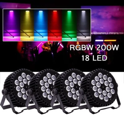 4X 200W DMX RGBW 18 LED Par Stage Lights Party Disco Show Lighting Color Change - Image 1 of 4