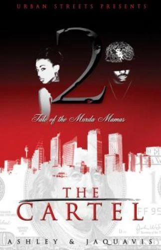 The Cartel 2: Tale of the Murda Mamas, Ashley & JaQuavis, Excellent Book Foto 1 de 1