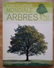 L'encyclopédie mondiale des arbres-Hachette pratique