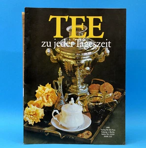 Tee zu jeder Tageszeit | Tee-Ideen Zubereitung | Verlag für die Frau DDR 1981 G - Imagen 1 de 1