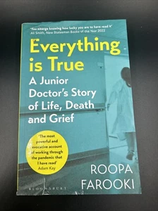 Everything is True: A junior doctor's story of life, death and grief in a time - Picture 1 of 6