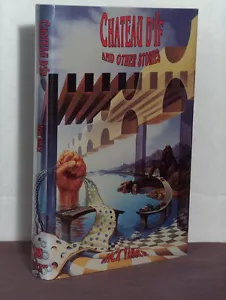 1st, signed by the author, Chateau D'If and Other Stories by Jack Vance (1990) - Picture 1 of 2