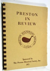 1971 Preston, Connecticut in Review, Preston Historical Society, Illus. 1st Edit - Picture 1 of 4