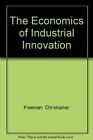 The Economics of Industrial Innovation, Soete, Luc