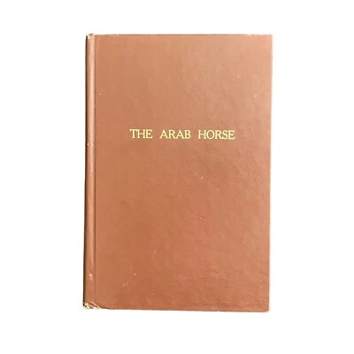 The Arab Horse by Spencer Borden  1949 Hardcover Book - Image 1 of 4