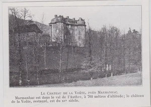 1910  --  LE CHATEAU DE LA VOUTE   PRES MARMANHAC  3J804 - Imagen 1 de 1