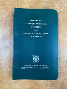 manual of common parasites diseases and anomalies of wildlife in ontario 1964 - Picture 1 of 5