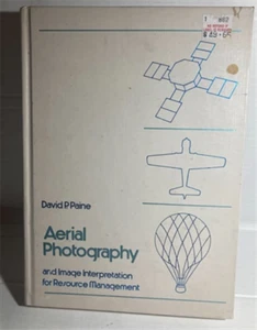 Paine,David P. - Aerial Photography and image interpretation for resource manage - Imagen 1 de 1