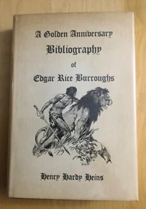Golden Anniversary Bibliography of Edgar Rice Burroughs. First hardcover. - Bild 1 von 4