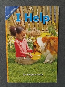 I Help by Margaret Terry Social Studies Textbook Concept Literacy - Foto 1 di 2