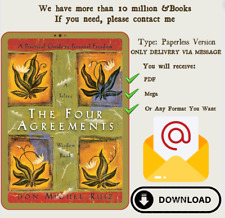 The Four Agreements: A Practical Guide to Personal Freedom by Don Miguel Ruiz, J