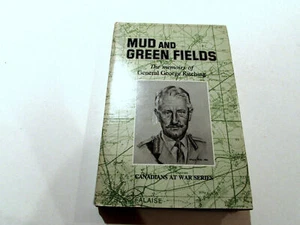 Mud And Green Fields, by Gen'l. George Kitchings - 1986 -Signed 1st Ed, H/C Book - Picture 1 of 12