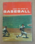Vintage 1960 Baseball Book How To Star In Baseball Written By Herman L. Masin