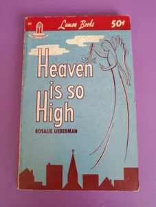Heaven is So High by Rosalie Lieberman (Lumen Books 1st ED PB-1952) - Picture 1 of 8