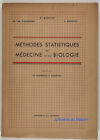 Methodes Statistiques En Medecine Et En Biologie Morice Tisserand Reboul 1947