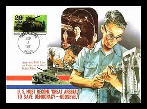 WW2 USA BECOMES GREAT ARSENAL OF DEMOCRACY 1991 50TH ANN FLEETWOOD FD MAXIMUM CA - Picture 1 of 1