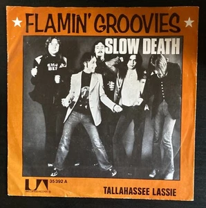 FLAMIN' GROOVIES Slow Death 7" - 1972 garage rock pre-punk rock & roll VG++ - Picture 1 of 4