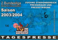 2) Presse-Ticket Eishockey ETC Eispiraten Crimmitschau 2. Bundesliga 2003-2004