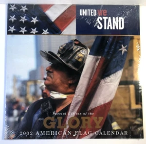 2002 Calendar GLORY UNITED WE STAND SPECIAL EDITION AMERICAN FLAG SEALED Vintage - Picture 1 of 5