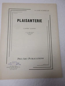 A Louis Scarmolin Plaisanterie B Flat Clarinet Quartet Sheet Music Pro-Art Pub - Picture 1 of 7
