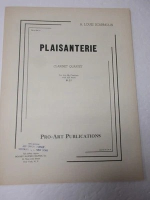 A Louis Scarmolin Plaisanterie B Flat Clarinet Quartet Sheet Music Pro-Art Pub - Image 1 of 4