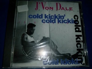J' Von Dale - Cold Kickin' CD / New & Sealed / Ships Free - Bild 1 von 2