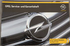 Opel warranty - maintenance. - service booklet "WITHOUT entries - empty" status: May 2014