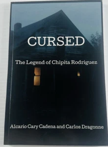 SIGNED Cursed: The Legend of Chipita Rodriguez by Cadena & Dragonne - Foto 1 di 3