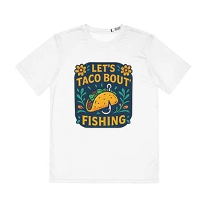 T-Shirt - Lets Taco Bout Fishing Herren Polyester Tee - Bild 1 von 33