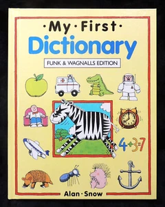 My First Dictionary Funk & Wagnalls Edition by Alan Snow Hardcover 1991 - Bild 1 von 2
