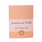 Lessons In Truth (Unity Classic Libr..., Cady, H Emilie